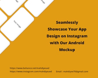 Może przedstawiać: Makieta telefonu z Androidem, która wyświetla biały ekran z tekstem "Your Image" na żółtym tle. Tekst "Seamlessly Showcase Your App Design on Instagram with Our Android Mockup" jest wyświetlany czarnym kolorem. Tekst "https://www.behance.net/mahdiyeuxd" i "https://www.instagram.com/mahdiyeuxd Email: mahdiyee70@gmail.com" jest również wyświetlany czarnym kolorem.