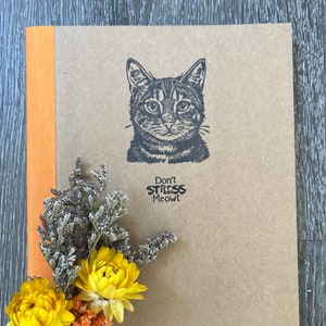 Don’t Stress MEOWT - Recycled Paper Lined Cat Journal - Choose Your Color - Small Notebook - School Notebook Supplies by Katnip Ink