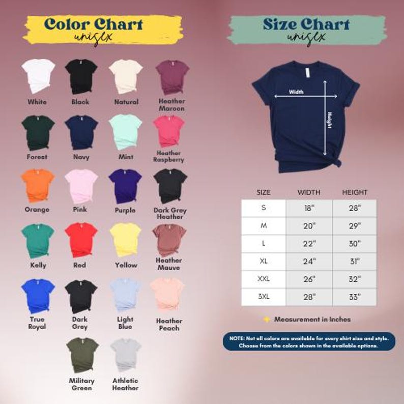 The image is a color chart and size chart for an unisex t-shirt. The color chart displays various color options, including white, black, natural, maroon, mint, raspberry, forest, navy, orange, pink, purple, dark grey, light blue, yellow, red, kangaroo, and military green. The size chart provides measurements for different shirt sizes, such as S, M, L, XL, and XXL, along with corresponding widths and heights.