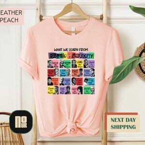What We Learn From Black History Shirt, Black History Month Shirt, African American T-shirt,Black Lives Matter Shirt,Human Rights Sweatshirt