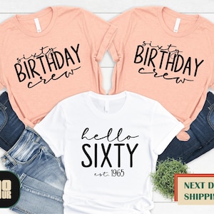 Hello Sixty est 1964 Shirt, Birthday Group Shirts, Birthday Crew, Birthday Squad, 60th Birthday Tee, Birthday Gift, Birthday Party Tees