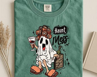 Womens Haunt Mess Halloween T-Shirt, Spooky Ghost Tee, Halloween Shirt, Halloween Costume, Ghouls Shirt, Witch Shirt, Ghouls Shirt