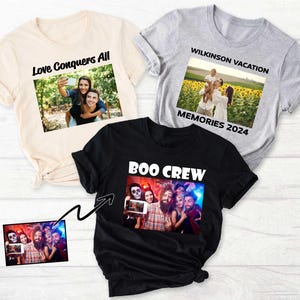 Photo Shirt, Custom Text Shirt, Personalized T-shirt For Family, Your Logo Shirt, Best Gift Shirt For Friend, Custom Tee Shirt image 1