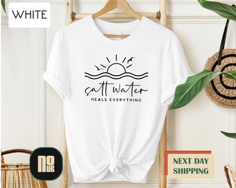 Salt Water Heals Everything Shirt, Coastal Beach Vacation T-shirt, Summer Vibes Shirt for Ocean Lovers, Trendy Women's Tee, Salty Summer Top