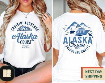 Alaska 2026 Cruise Shirt, Alaska Cruise Family Trip T-shirt, Alaska Vacation Matching Tee, Cruisin to Alaska Sweatshirt, Holiday Vibes Shirt