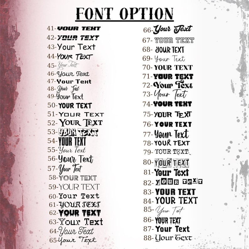 a list of font options, with each option ranging from 41 to 88, and each option has a corresponding font sample. The font options are presented in a grid format, with each row representing a different font size and each column representing a different font type. The font options are presented in a black and white color scheme, with the font samples shown in a variety of styles and sizes.