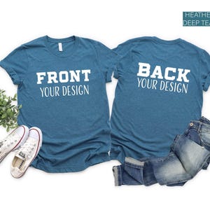 Front And Back Custom Shirt, Custom Shirt, Inspired Shirt, Custom Shirt, Inspired Text, Custom Text Shirt, Front and Back Personalized Shirt image 3