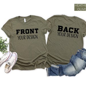 Front And Back Custom Shirt, Custom Shirt, Inspired Shirt, Custom Shirt, Inspired Text, Custom Text Shirt, Front and Back Personalized Shirt image 2