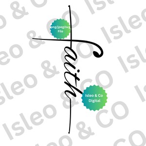 Croix fidèle : Téléchargement instantané Croix verticale avec conception de typographie de foi - Art spirituel, PNG, JPG, SVG pour vos créations inspirantes