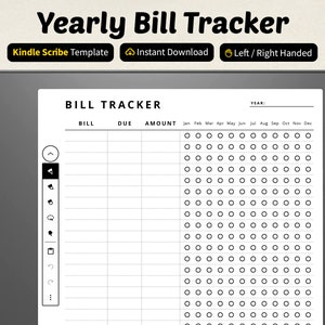 May include: A black and white printable bill tracker for a Kindle Scribe. The tracker has columns for bill name, due date, amount, and a calendar grid for each month of the year.