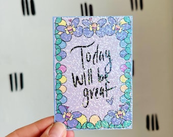 Today Will Be Great Planner Decorative Holograpic Card