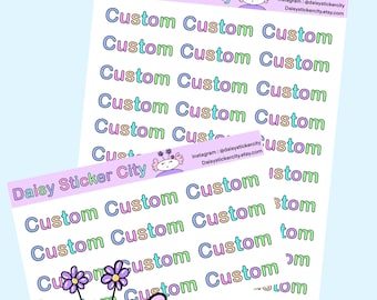 Custom Text Sticker Sheet, Custom Text Planner Stickers