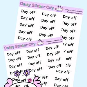 Day Off Script Planner Stickers, Day off Reminder Stickers