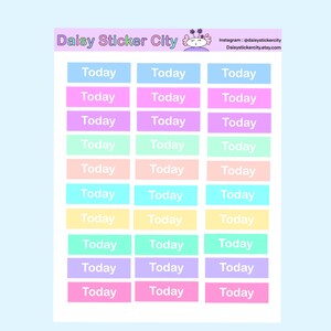 May include: A sheet of pastel-colored stickers with the word "Today" printed on each sticker. The stickers are arranged in a grid of three columns and eight rows. The sheet is printed with the text "Daisy Sticker City" at the top.