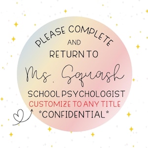 V1 - Customized Labels 2x2in - Please Return to/Confidential -Teachers, School Psychologists, Social Workers, Speech Pathologists,Therapists