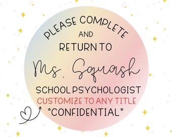 V1 - Customized Labels 2x2in - Please Return to/Confidential -Teachers, School Psychologists, Social Workers, Speech Pathologists,Therapists