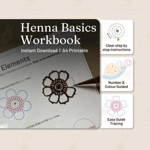 May include: A Henna Basics Workbook A4 printable guide featuring step-by-step instructions, number and colour-guided tracing exercises, and easy guide tracing for floral patterns. The workbook includes dashed lines for practice and clear diagrams.
