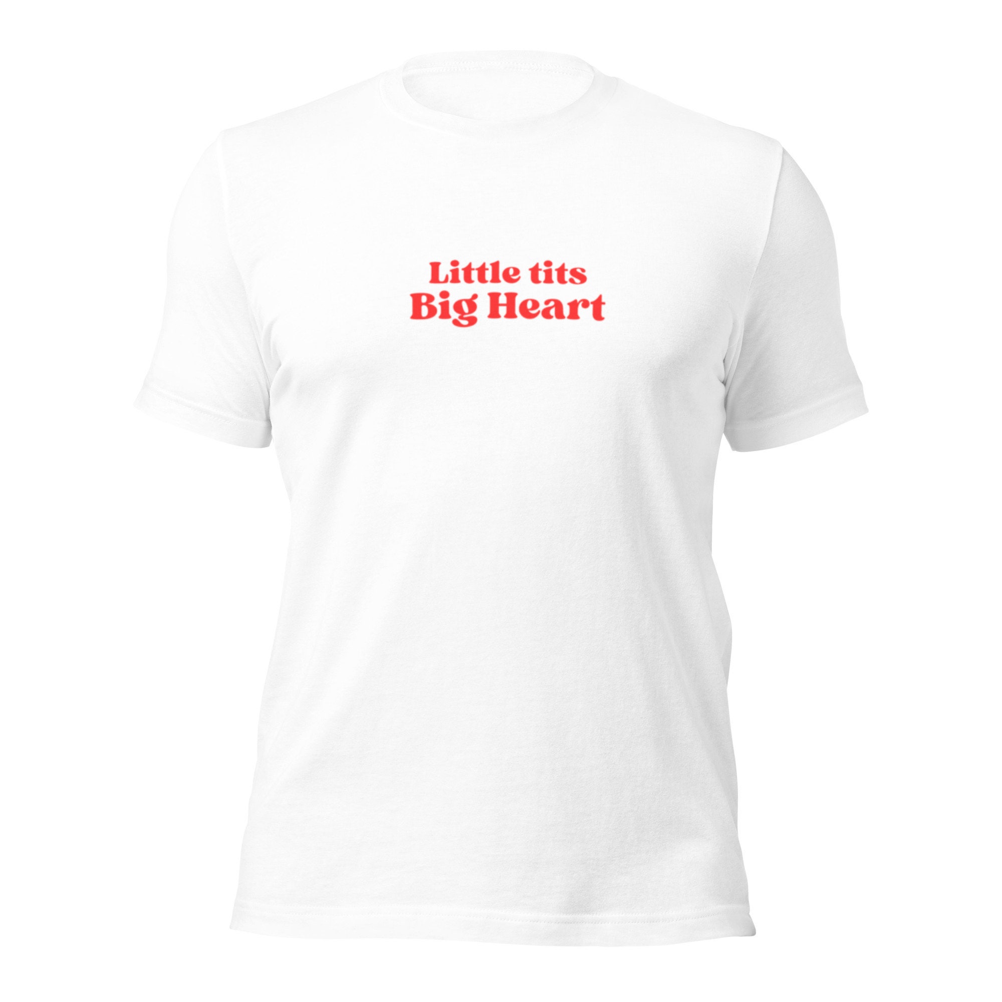 Small Boobs Big Heart Funny Sarcastic Y2k Aesthetic T-Shirt