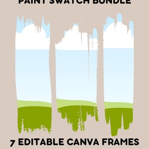 Puede incluir: Tres marcos de muestra de pintura con un fondo azul cielo, una nube blanca y un campo de hierba verde. Los marcos están hechos para parecerse a pinceladas. El texto "PAINT SWATCH BUNDLE" está en la parte superior de la imagen y el texto "7 EDITABLE CANVA FRAMES" está en la parte inferior de la imagen.