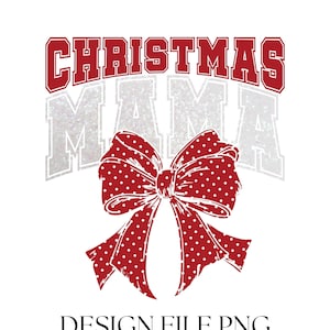 Maman Noël png, Noeud de Noël rouge blanc png, Paillettes Noël maman png, Chemise joyeux Noël conception png, Paillettes blanches vacances Mama png