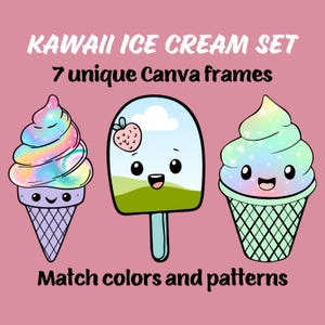 Puede incluir: Un conjunto de 7 marcos Canva únicos con lindos conos de helado y paletas de helado de dibujos animados con remolinos y chispas coloridos. El texto "Kawaii Ice Cream Set" y "7 marcos Canva únicos" se muestra arriba de las imágenes. El texto "Match colors and patterns" se muestra debajo de las imágenes.