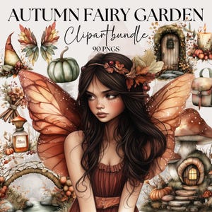 May include: Digital artwork titled "Autumn Fairy Garden Clipart Bundle" featuring a young woman with brown hair and fairy wings. The image includes autumn-themed elements like pumpkins, mushrooms, and a fairy house. The text "90 PNGs" is also visible.