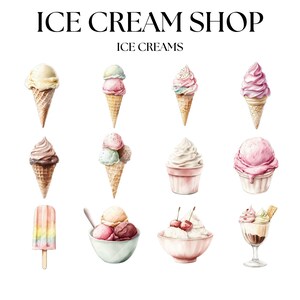 May include: Watercolor illustration of various ice cream treats. The image features ice cream cones, sundaes, and popsicles in a variety of flavors and colors. The text "ICE CREAM SHOP" and "ICE CREAMS" is displayed at the top of the image.