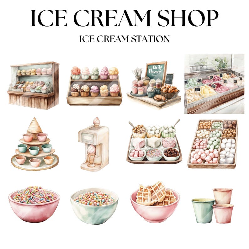 May include: Watercolor illustration of an ice cream shop with various ice cream displays, toppings, and waffle cones. The text "ICE CREAM SHOP" and "ICE CREAM STATION" are at the top of the image.