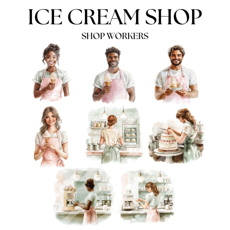May include: Watercolor illustration featuring the text "ICE CREAM SHOP" and "SHOP WORKERS." The image depicts several people in aprons, some holding ice cream cones and others working in a shop setting, including a cake.