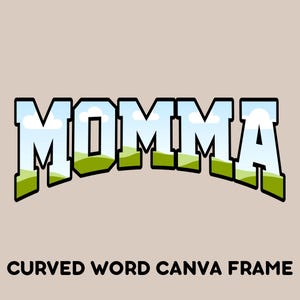 Cornice Canva Momma, clipart modificabile con trascinamento e rilascio, cornice Canva Mom curva, cornice Canva dal design alla moda, modello di maglietta Mama della Varsity University