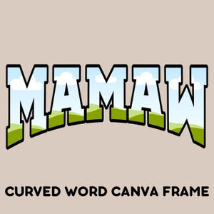 Mamaw Canva Frame, clipart png modificabili con trascinamento della selezione, cornice curva MaMaw Canva, cornice di design alla moda Canva, modello di maglietta della Varsity University