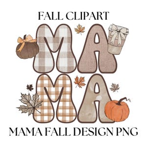Camiseta de mamá de otoño png, café de calabaza de otoño png, diseño de collage elegante de mamá de otoño, diseño de letras de doodle de otoño, letra a cuadros de hojas caídas