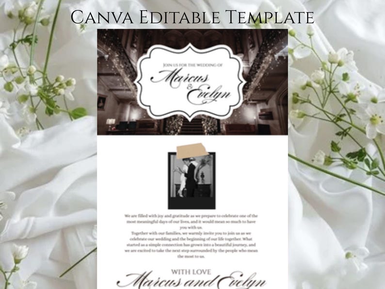 May include: A wedding invitation template with the text "CANVA EDITABLE TEMPLATE" at the top. The invitation features a photo of a couple and the names "Marcus & Evelyn". White flowers and fabric are in the background.
