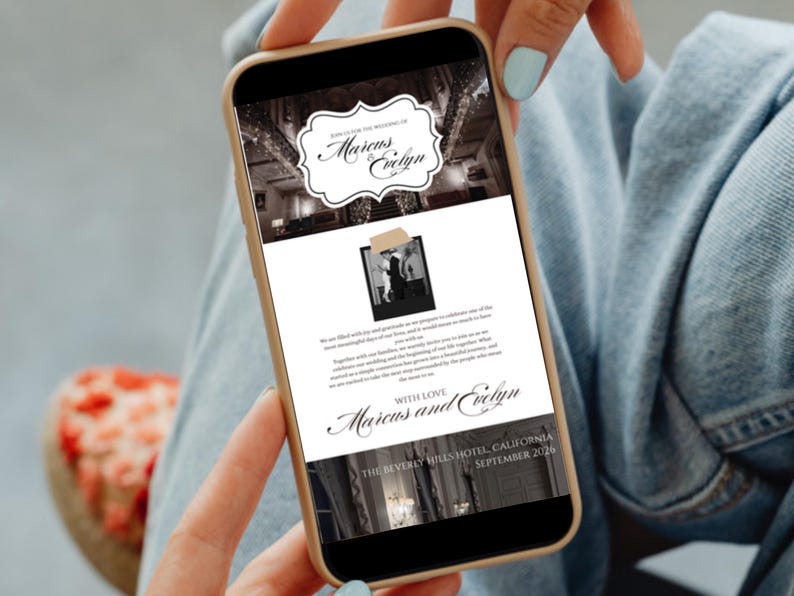 May include: A smartphone displays a wedding invitation design. The invitation features the names "Marcus" and "Evelyn" in elegant script, along with the venue, "The Beverly Hills Hotel, California," and the date, "September 2026."