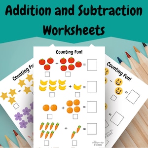May include: Educational worksheets for addition and subtraction, featuring illustrations of tomatoes, bananas, oranges, carrots, stars, flowers, and smiley faces. The text "Addition and Subtraction Worksheets" and "Counting Fun!" are visible.