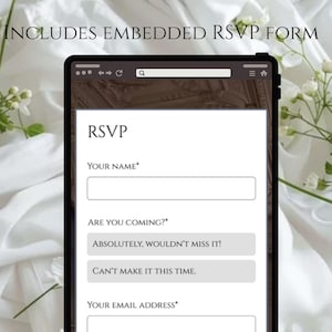 May include: A digital tablet displays an RSVP form with fields for name and email, and options to respond. The text "INCLUDES EMBEDDED RSVP FORM" is at the top. The background features white fabric and floral accents.