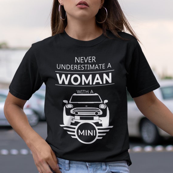 Womens Mini Cooper T shirt Never Underestimate A Woman Funny Cute