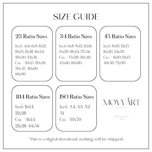 May include: A white graphic with a size guide for printable art. The guide lists sizes in inches and centimeters for various ratios, including 2:3, 3:4, 4:5, 11x14, and ISO. The text "MOVVART PRINTABLES PRINTABLE ART" is also present.