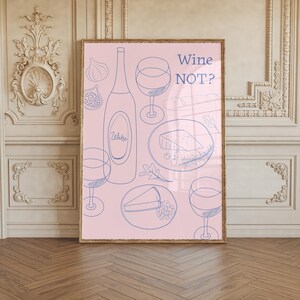 Wine Not Baguette Cheese French Food Inspired Pink Kitchen Dining Room Wall Art Modern Minimalist Print Food Decor Trendy Printable Poster