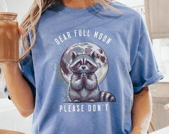 funny raccoon shirt, full moon nurse shirt, everythings fine, funny nurse shirt, ems shirt, emt, paramedic gift, nurse gift, raccoon shirt