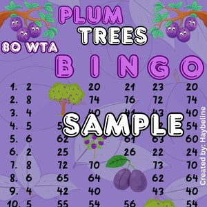 May include: A purple bingo card with the words "Plum Trees Bingo" at the top. The card has numbers from 1 to 75 arranged in a 5x5 grid. The card is decorated with images of plum trees and plums.