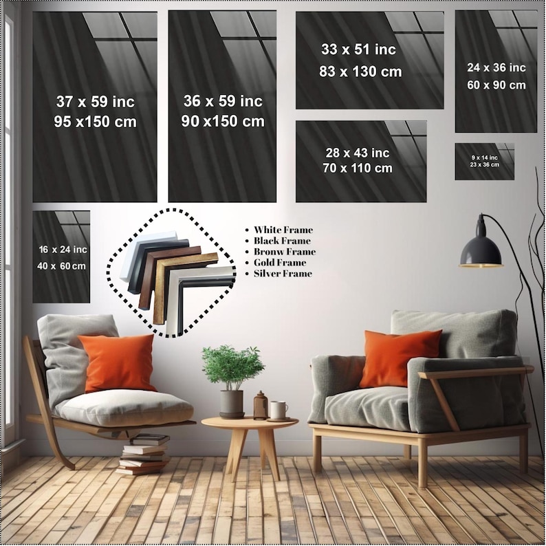 May include: A living room scene with framed art pieces of various sizes, including 37 x 59 inches, 36 x 59 inches, 33 x 51 inches, 28 x 43 inches, 24 x 36 inches, 16 x 24 inches, and 9 x 14 inches. The image also shows frame color options: white, black, brown, gold, and silver.