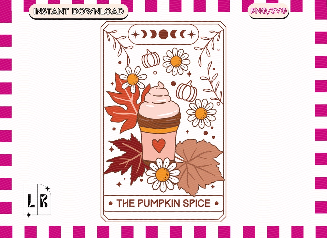 The Pumpkin Spice Tarot Card SVG PNG Cute Autumn Fall Design Etsy
