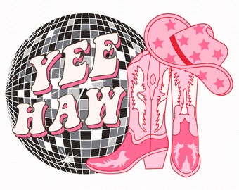 Yee Haw SVG PNG, Disco Cowgirl Png, Cowgirl Stiefel svg, Cowgirl Hut svg, Cowgirl Bachelorette svg, Junggesellenabschied svg, Cowgirl svg