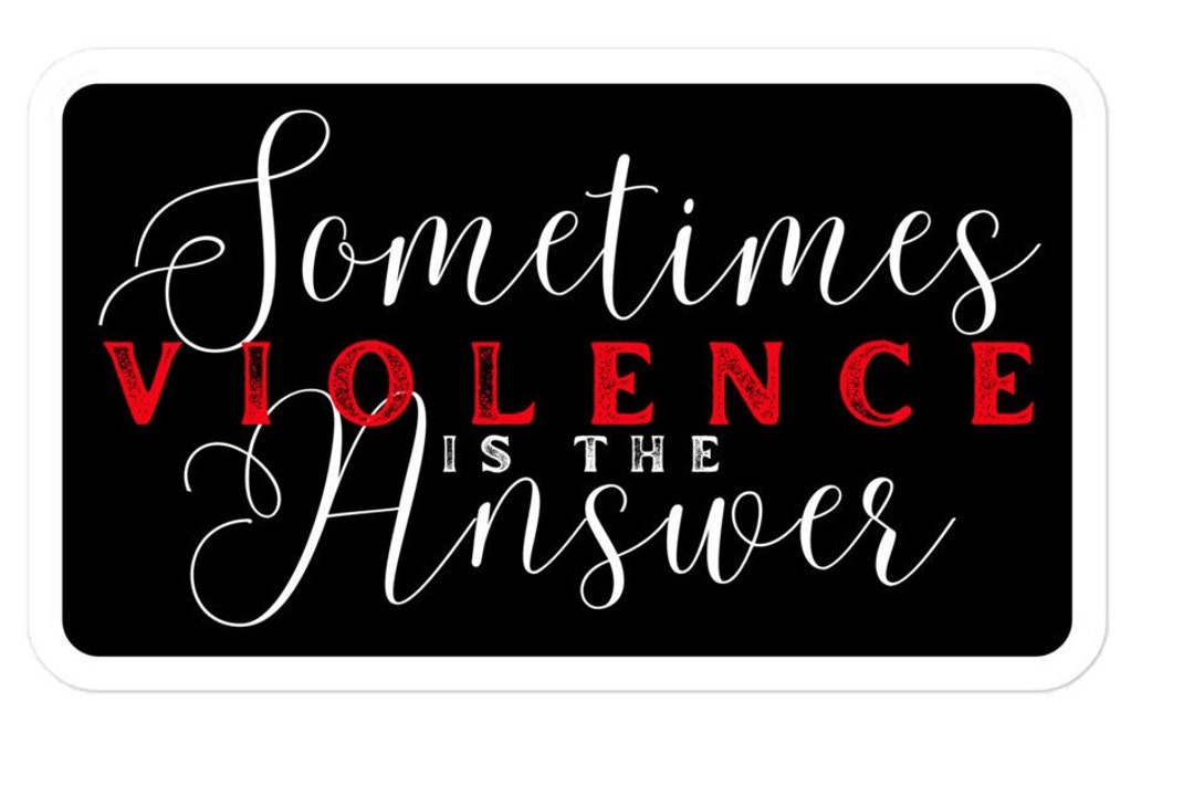 Violence Sticker for Bjj Sticker for Mma Submission Grappling Sticker ...