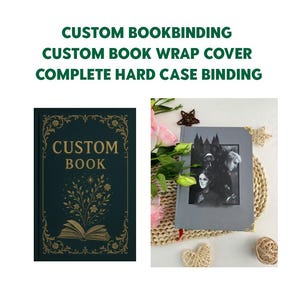 Custom Bookbinding | Custom Book Wrap Cover | Complete Hard Case Binding | Personalize books