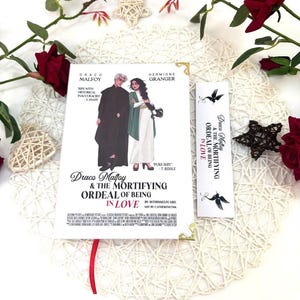 DM and The Mortifying Ordeal Of Being In Love – Dramione Fanfiction , Hardcover Edition