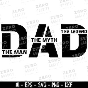 Pai, o Homem, o Mito, a Lenda SVG, Dia dos Pais SVG, Citação Engraçada de Pai SVG, DOWNLOAD INSTANTÂNEO, Camiseta de Pai SVG, Presente para Pai, Vida de Pai SVG