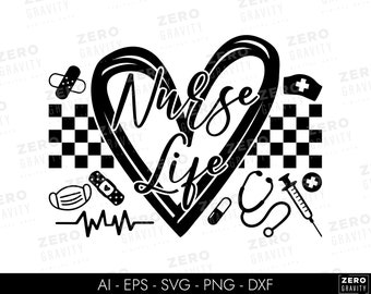 Infirmière vie Svg, cadeau pour infirmière, téléchargement immédiat infirmière chemise Svg, infirmière rétro Svg pour fichiers coupés, infirmière coeur Svg, infirmière chemise Svg pour infirmières