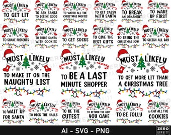 Most Likely to Christmas Svg Bundle, 50 Most Likely to Christmas Shirt Svg Bundle, Christmas Most Likely to Svg, Funny Christmas Svg,